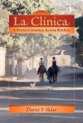 Literature and Medicine Series||||La Clínica