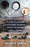 The Naked Rainbow and Other Stories