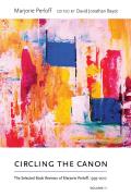 Recencies Series: Research and Recovery in Twentieth-Century American Poetics||||Circling the Canon, Volume II