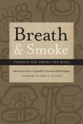 Breath and Smoke