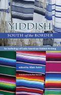 Jewish Latin America series||||Yiddish South of the Border