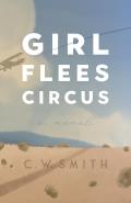 Lynn and Lynda Miller Southwest Fiction Series||||Girl Flees Circus