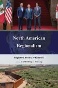 The Americas in the World||||North American Regionalism