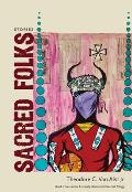 Sacred Folks Stories