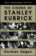 Cinema Of Stanley Kubrick New Expanded E