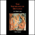 Sociology Of Deviance An Obituary