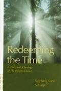Redeeming The Time A Political Theology