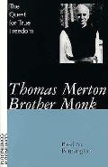 Thomas Merton Brother Monk
