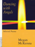 Dancing With Angels Selected Poems