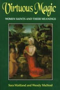 Virtuous Magic Women Saints & Their Mean