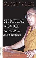 Spiritual Advice for Buddhists and