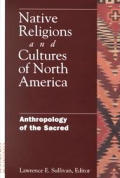 Native Religions & Cultures Of North Ame