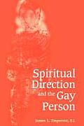 Spiritual Direction and the Gay Person
