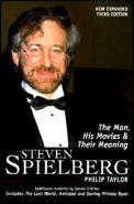 Steven Spielberg The Man His Movies & Th