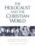 Holocaust & The Christian World Reflecti