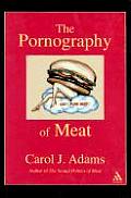 Pornography Of Meat