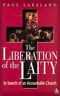 Liberation Of The Laity In Search Of A