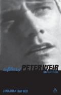 The Films of Peter Weir: 2nd Edition
