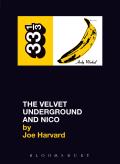 The Velvet Underground's The Velvet Underground and Nico: 33 1/3 11