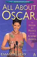 All About Oscar The History & Politics