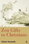 Zen Gifts to Christians