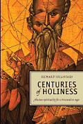 Centuries of Holiness