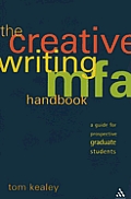 Creative Writing MFA Handbook A Guide for Prospective Graduate Students