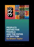 A Tribe Called Quest's People's Instinctive Travels and the Paths of Rhythm