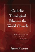 Catholic Theological Ethics in the World Church