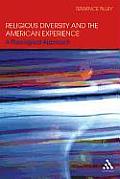 Religious Diversity and the American Experience: A Theological Approach