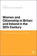Women and Citizenship in Britain and Ireland in the Twentieth Century: What Difference Did the Vote Make?