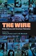 Wire: Urban Decay and American Television
