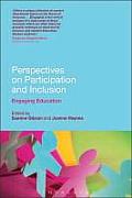 Perspectives on Participation and Inclusion: Engaging Education