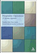 Hospitality Operations: A Systems Approach