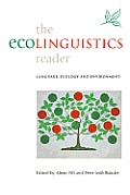 Ecolinguistics Reader Language Ecology & Environment