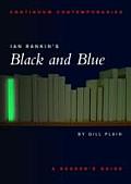 Ian Rankin's Black and Blue