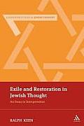 Exile and Restoration in Jewish Thought: An Essay in Interpretation