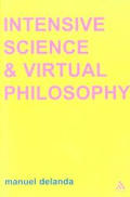 Intensive Science & Virtual Philosophy
