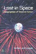 Lost in Space: Geographies of Science Fiction