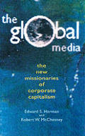Global Media: The New Missionaries of Global Capitalism