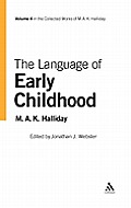 The Language of Early Childhood: Volume 4