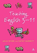 Teaching English 3-11: The Essential Guide for Teachers