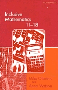 Inclusive Mathematics 11-18 (Continuum Studies in Mathematics Education)