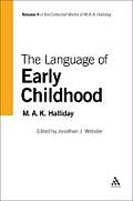 The Language of Early Childhood [With CD]