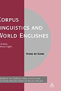 Corpus Linguistics and World Englishes: An Analysis of Xhosa English