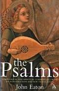 The Psalms: A Historical and Spiritual Commentary with an Introduction on New Translation