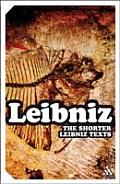 The Shorter Leibniz Texts: A Collection of New Translations