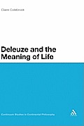 Deleuze and the Meaning of Life