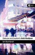Deleuze and Guattari's Anti-Oedipus: A Reader's Guide