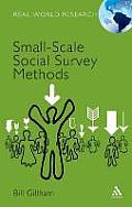 Small-Scale Social Survey Methods